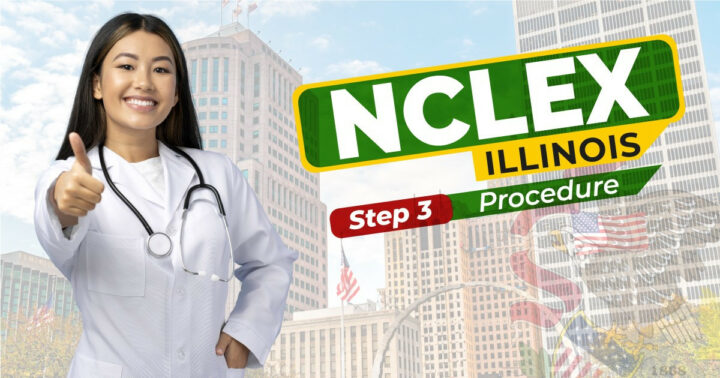 Nclex Illinois Step 3 Procedure