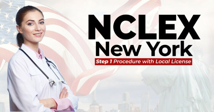 NCLEX New York Step 1 Procedure with Local License