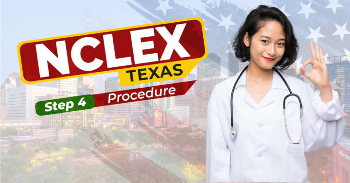 NCLEX Texas Step 4 Procedure