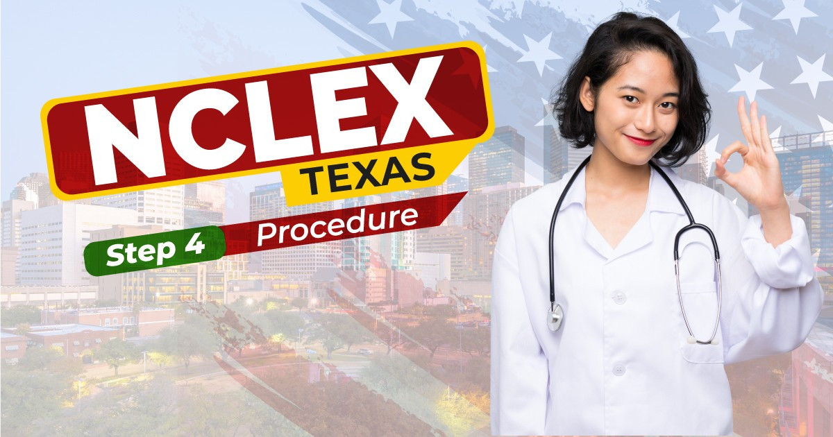 Nclex Texas Step 4 Procedure