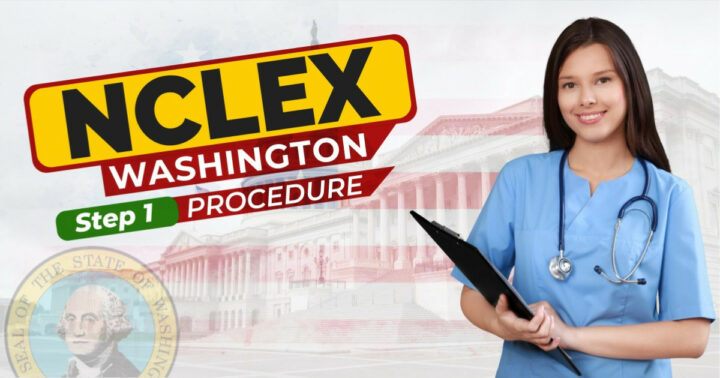 Nclex Washington Step 1 Procedure