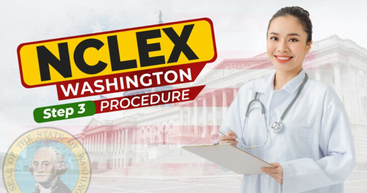 NCLEX Washington Step 3 Procedure